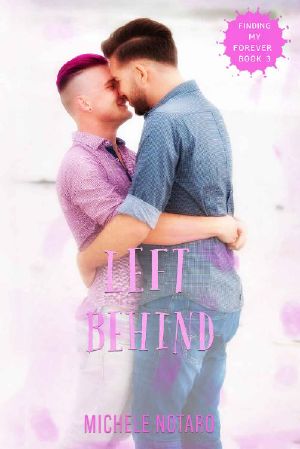 [Finding My Forever 03] • Left Behind